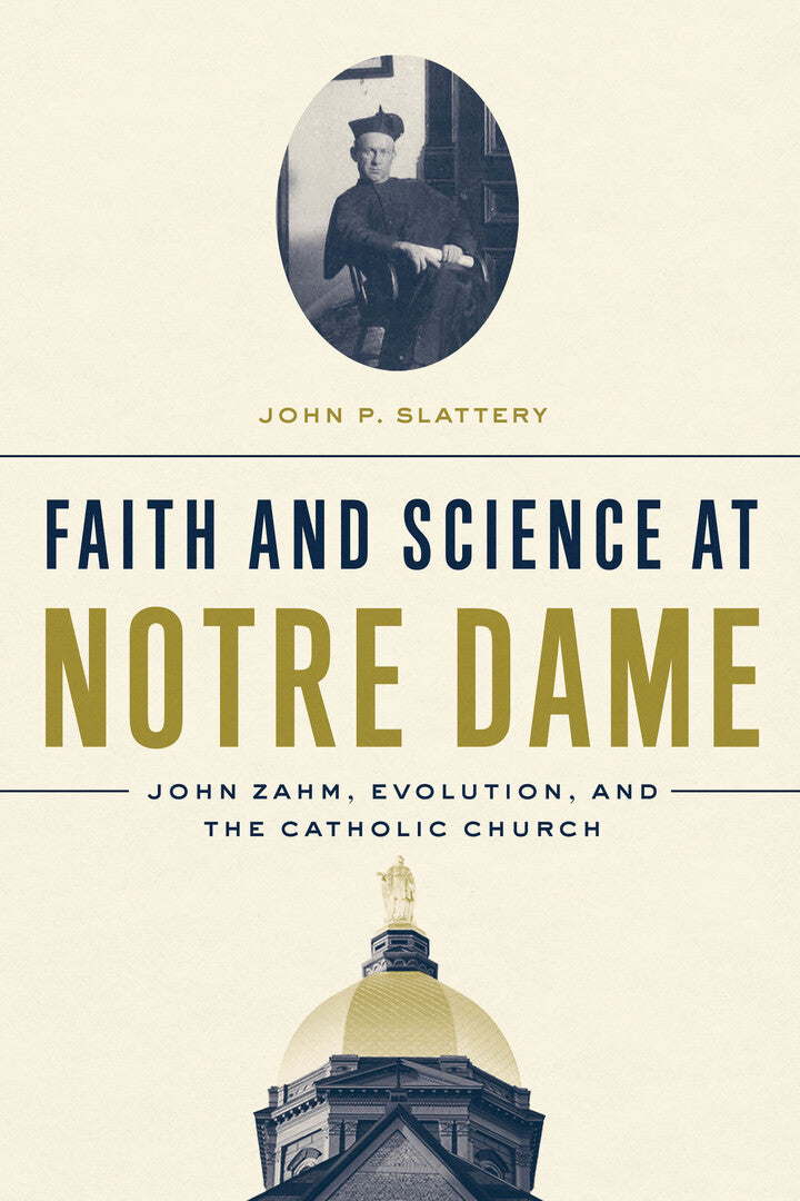 Cover image for Faith and Science at Notre Dame ISBN 9780268106096